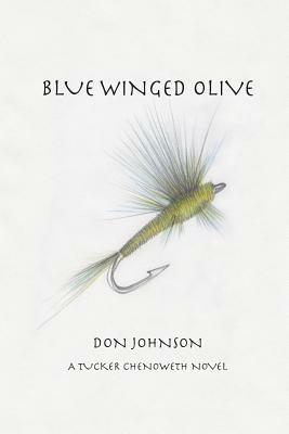 Blue Winged Olive by Don Johnson