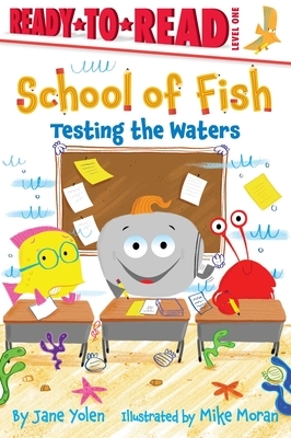 Testing the Waters by Jane Yolen