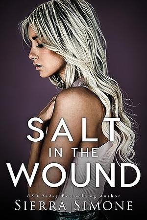 Salt in the Wound by Sierra Simone