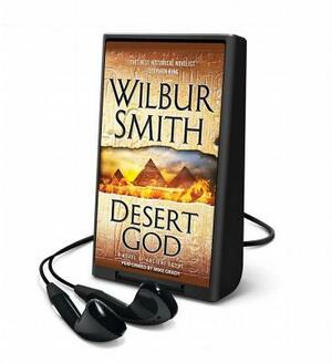 Desert God: An Egyptian Novel by Wilbur Smith