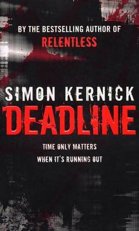 Deadline by Simon Kernick