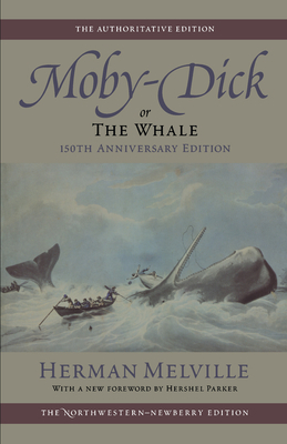 Moby-Dick: Or the Whale by Herman Melville