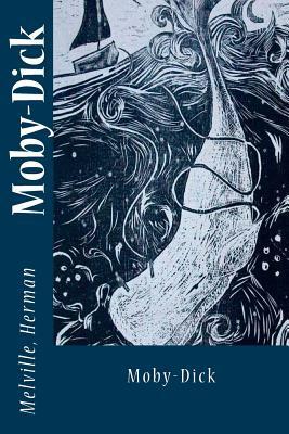 Moby-Dick by Herman Melville