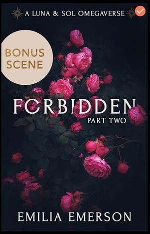 Forbidden Bonus Chapter by Emilia Emerson