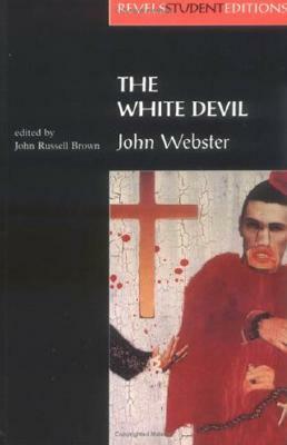 The White Devil by John Russell Brown