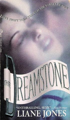 The Dreamstone by Liane Jones