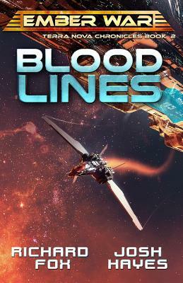 Bloodlines by Josh Hayes, Richard Fox