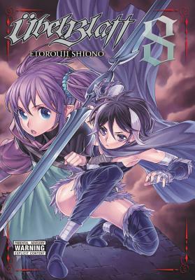 Ubel Blatt, Volume 8 by Etorouji Shiono