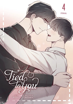 Tied to You, Vol. 4 by CHELLIACE.