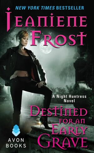 Destined for an Early Grave by Jeaniene Frost