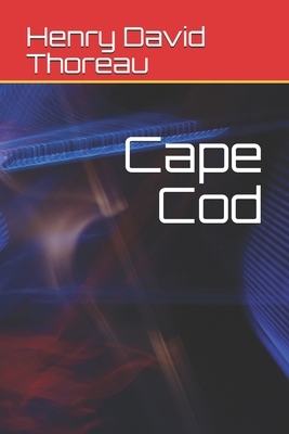 Cape Cod by Henry David Thoreau