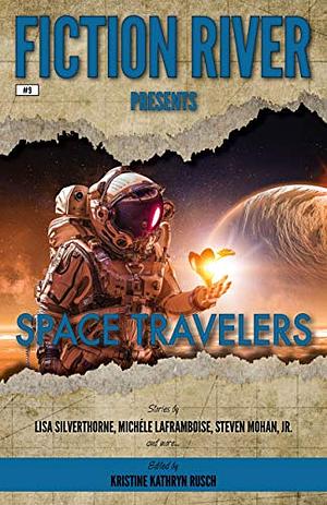 Space Travelers by Kristine Kathryn Rusch