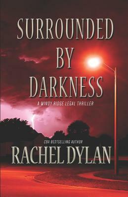 Surrounded by Darkness by Rachel Dylan