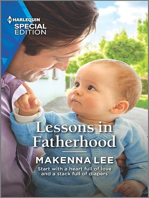 Lessons in Fatherhood by Makenna Lee