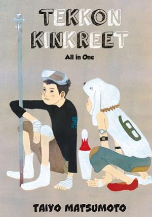 Tekkon Kinkreet: All in One by Taiyo Matsumoto