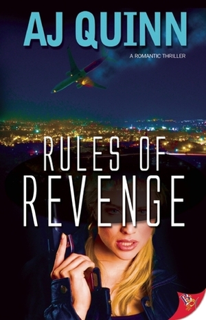 Rules of Revenge by A.J. Quinn