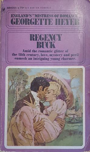 Regency Buck by Georgette Heyer