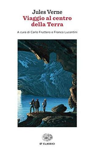 Viaggio al centro della terra by Jules Verne