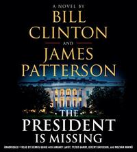 The President Is Missing by Bill Clinton, James Patterson