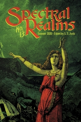 Spectral Realms No. 13 by Donald Sidney-Fryer, Richard L. Tierney
