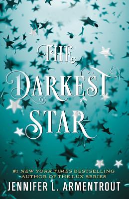 The Darkest Star by Jennifer L. Armentrout