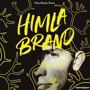 Himlabrand by Moa Backe Åstot