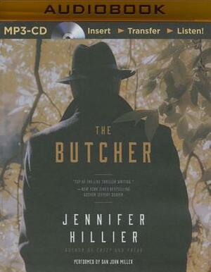 The Butcher by Jennifer Hillier