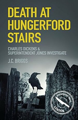 Death at Hungerford Stairs by J.C. Briggs