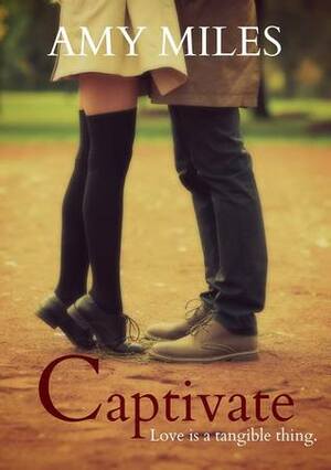 Captivate by Amy Miles