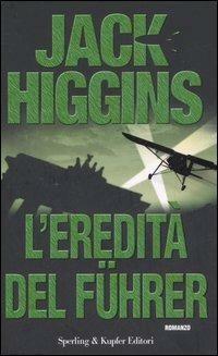 L'eredità del Führer by Jack Higgins