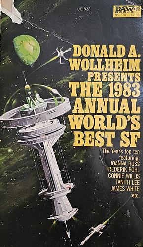 The 1983 Annual World's Best SF by Donald A. Wollheim