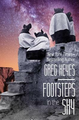 Footsteps in the Sky by Greg Keyes