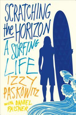 Scratching the Horizon by Izzy Paskowitz