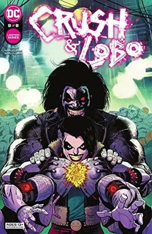 Crush & Lobo (2021-) #8 by Tamra Bonvillain, Mariko Tamaki, Amancay Nahuelpan