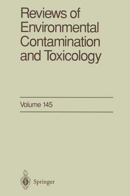 Reviews of Environmental Contamination and Toxicology by Francis a. Gunther, George W. Ware