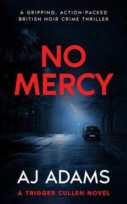 No Mercy by A.J. Adams