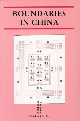 Boundaries in China by John Hay