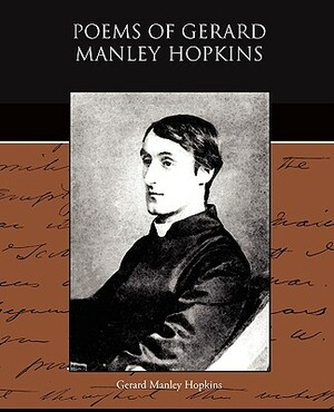 Poems of Gerard Manley Hopkins by Gerard Manley Hopkins