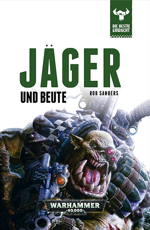 Jäger und Beute by Rob Sanders