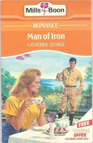 Man of Iron by Catherine George