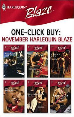 One-Click Buy: November Harlequin Blaze by Stephanie Bond, Alison Kent, Kimberly Raye, Tori Carrington, Dawn Atkins, Lori Borrill