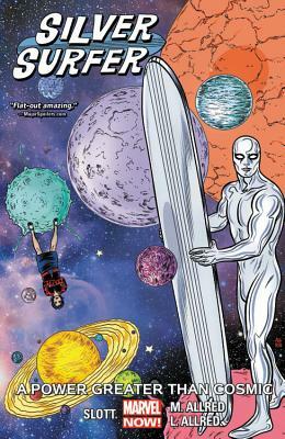 Silver Surfer, Vol. 5: A Power Greater Than Cosmic by Dan Slott