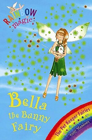 Bella the Bunny Fairy by Daisy Meadows