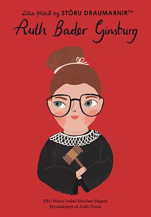 Ruth Bader Ginsburg by Maria Isabel Sánchez Vegara