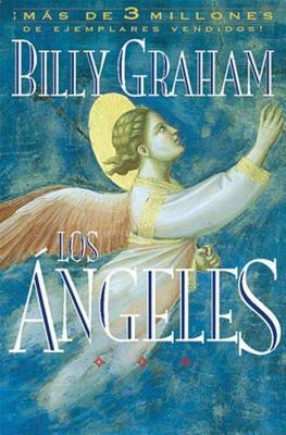 Los Ángeles: Agentes Secretos de Dios by Billy Graham