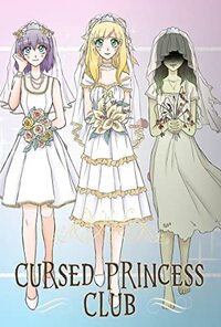 Cursed Princess Club, Season 2 by LambCat