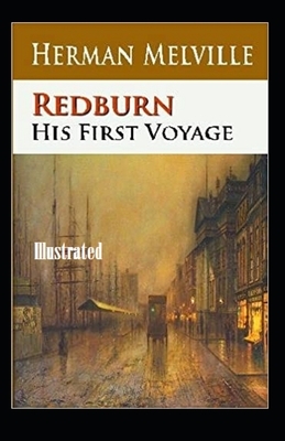 Redburn Illustrated by Herman Melville
