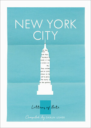 Letters of Note: New York by Shaun Usher