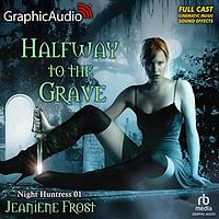 Halfway to the Grave by Jeaniene Frost