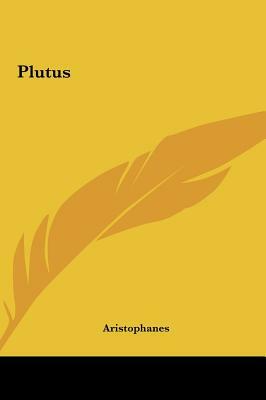 Plutus by Aristophanes